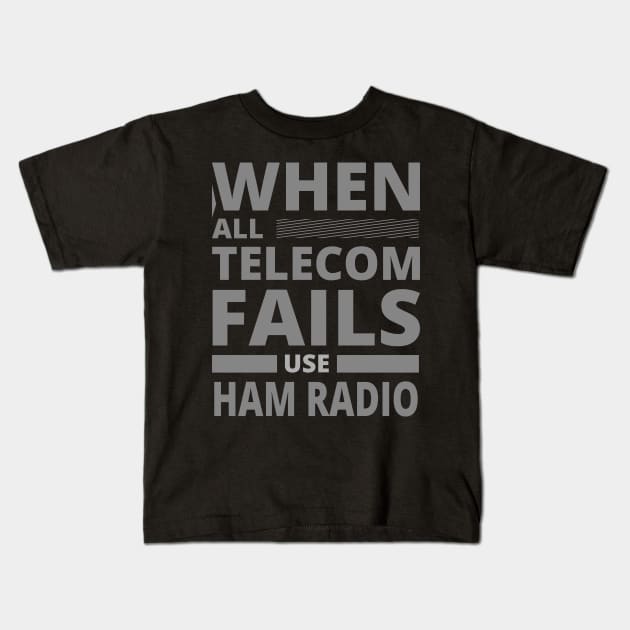 Ham Radio Operator Never Let You Down Kids T-Shirt by tatzkirosales-shirt-store